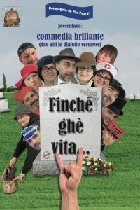 FINCHE’ GHE’ VITA…